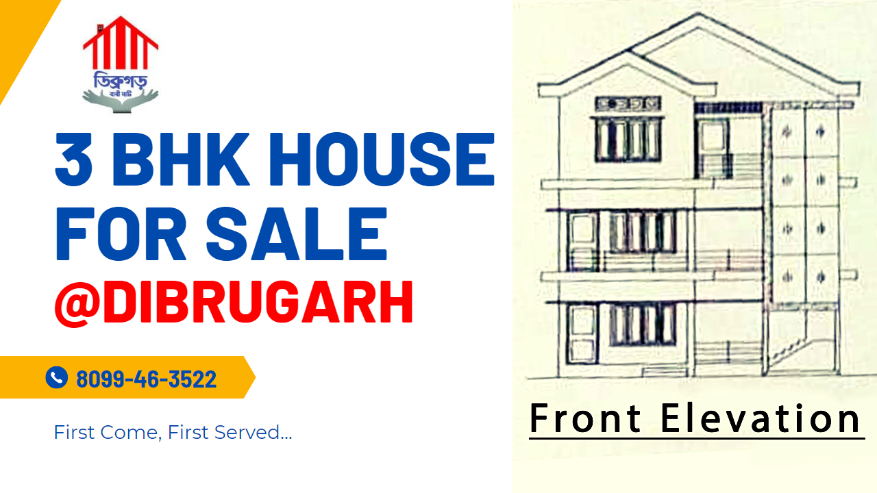 3 bhk house for sale in Dibrugarh