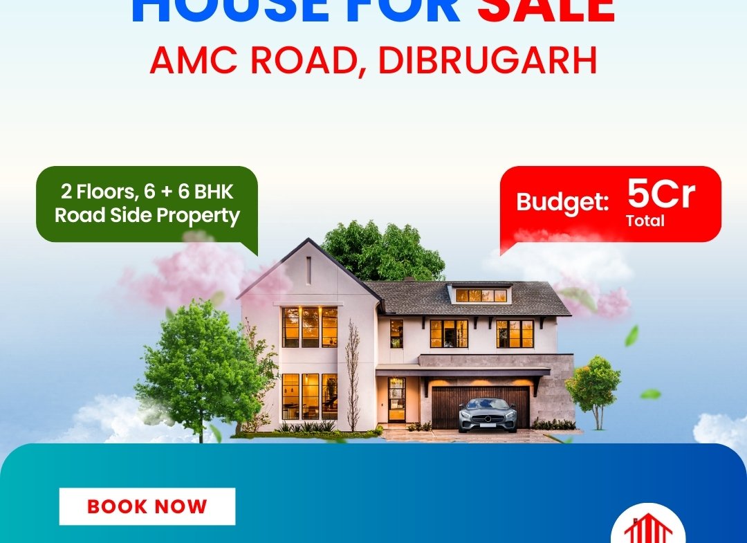 6 BHK house building for sale at AMC road in DIbrugarh under 5Cr
