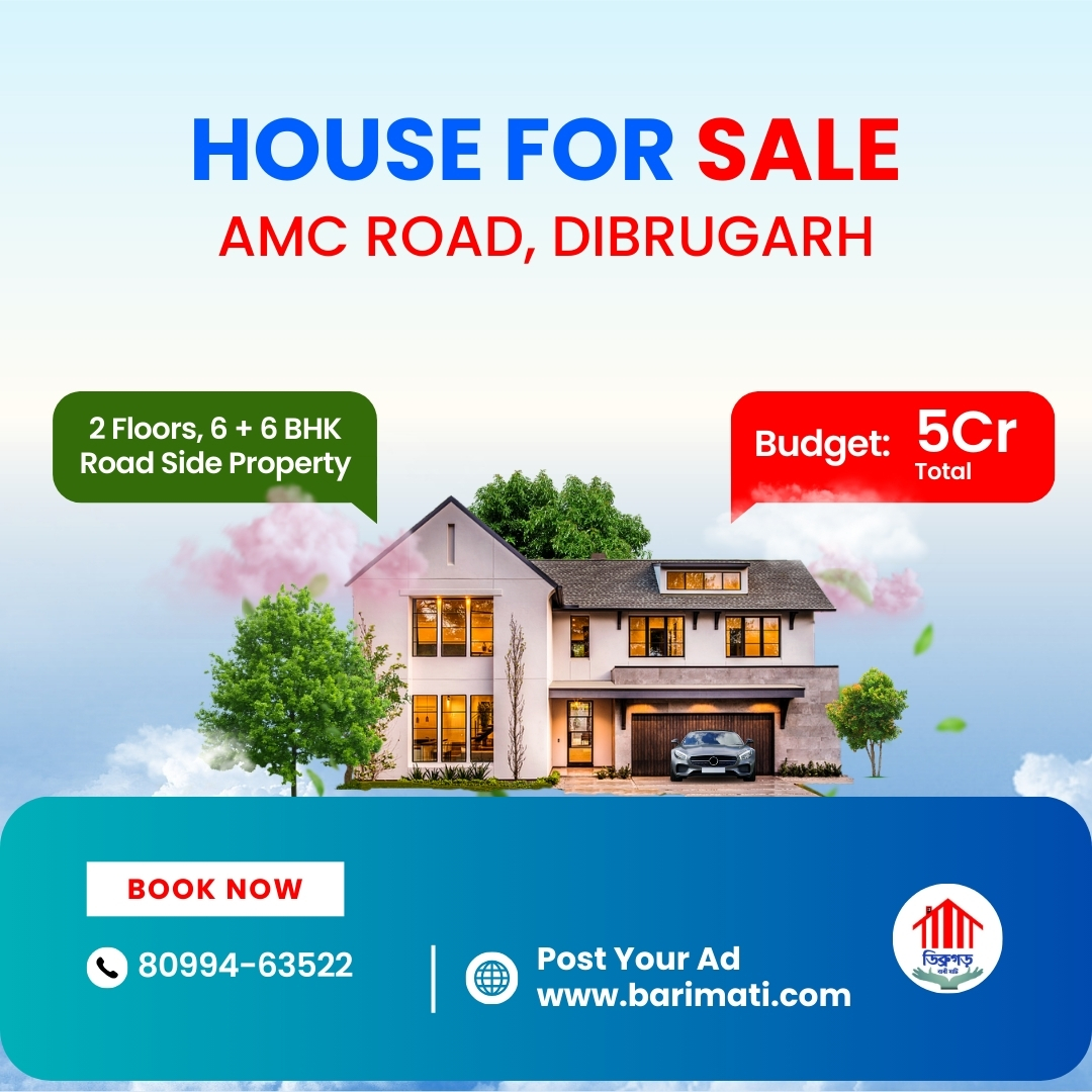 6 BHK house building for sale at AMC road in DIbrugarh under 5Cr