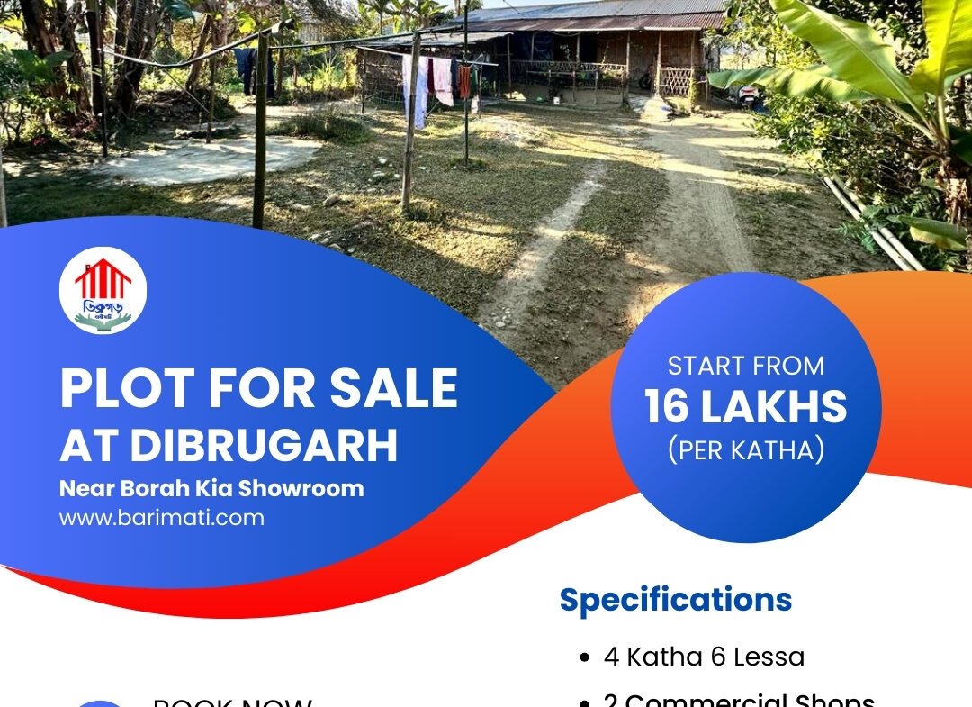 Spacious land parcel of 4 katha for sale in close proximity to Kia showroom, Dibrugarh, at an affordable rate of 16 lakhs per katha