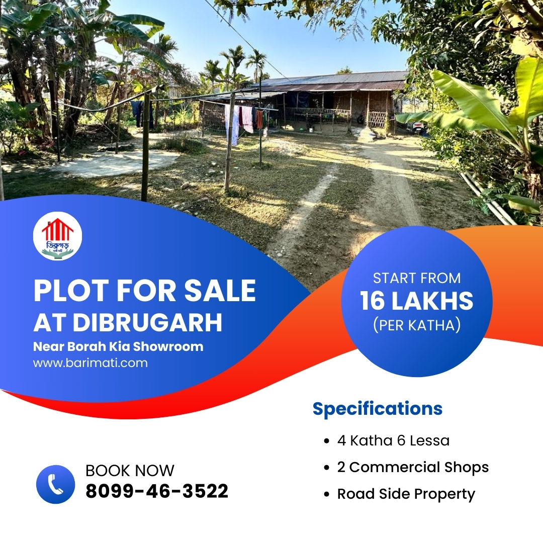 Spacious land parcel of 4 katha for sale in close proximity to Kia showroom, Dibrugarh, at an affordable rate of 16 lakhs per katha