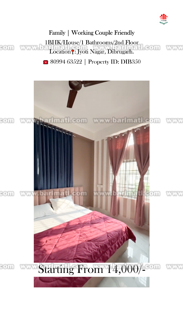 A 1 BHK Rent house at Jyoti Nagar in Dibrugarh available for rent under 14000 fully furnished and unfurnished options available dib350 bari mati